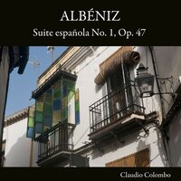 Suite española No. 1, Op. 47: II. Cataluña. Curranda - Claudio Colombo & Исаак Альбенис