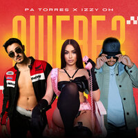 Quiere 2 - Pa Torres & Izzy Oh & Dc8x8