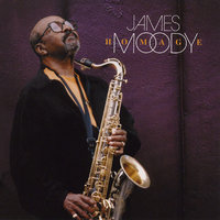 When Lucy Smiles At Me - James Moody