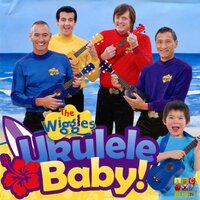 You Can Play the Ukulele - The Wiggles