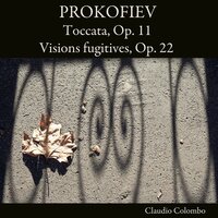 Visions fugitives, Op. 22: No. 20, Lento irrealmente - Claudio Colombo & Сергей Сергеевич Прокофьев
