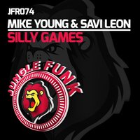 Silly Games - Mike Young & Savi Leon