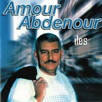 Ghas Abghu - Amour Abdenour