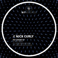 No Takers - Nick Curly