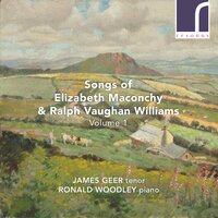 Four Poems by Fredegond Shove: I. Motion and Stillness - James Geer & Ronald Woodley & Ральф Воан-Уильямс