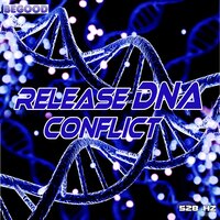Release DNA Conflict Phase 7 - 528 hz