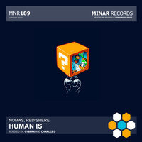 Human Is - Nomas & Redishere & Cyberx