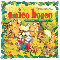 Nel bosco chi c'è - Dolores Olioso