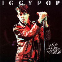 Cry For Love - Iggy Pop