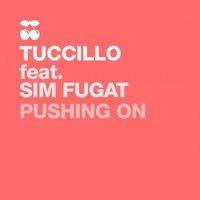 Pushing On - Sim Fugate & Tuccillo