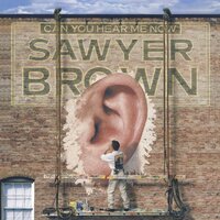 Someone - Sawyer Brown