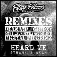 Heard Me - 9TRANE & Bean & Strong4life