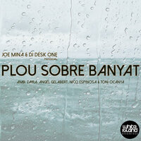 No Tenc Por de Continuar - Joe Mina & DJ Desk One