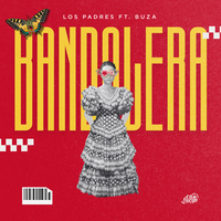 Bandolera - Los Padres & Buža