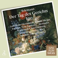 Der Tag des Gerichts TWV6, 8 : Contemplation 4 "Nun ist das Heil und die Kraft" [Bass] - Николаус Арнонкур & Max Van Egmond & Георг Филипп Телеман