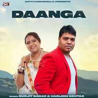 Daanga - Surjit Sagar & Harleen Akhtar