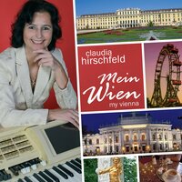 Mei Mutterl war a Weanerin - Claudia Hirschfeld