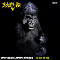 Going Down - Martinoresi & Matias Manzon