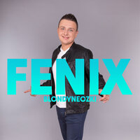 Blondyneczki - Fenix