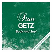 You Turned the Tables On Me - Stan Getz