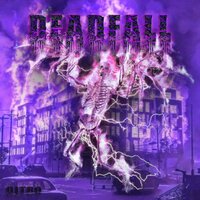 Deadfall - ditro