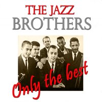 Wha'happ'nin? - The Jazz Brothers