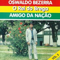 A Mentira e a Calúnia - Oswaldo Bezerra