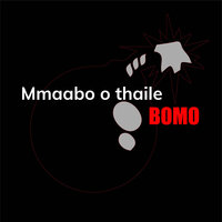 Mmaabo O Thaile Bomo - RAS LOGIC