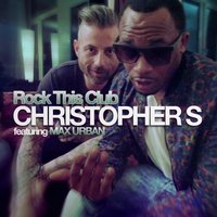Rock This Club - Christopher S