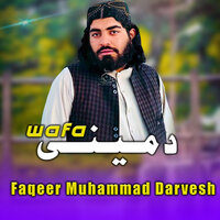 Wafa Da Mene - Faqeer Muhammad Darvesh