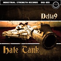 The Hate Tank (Buck Wild) - Delta 9