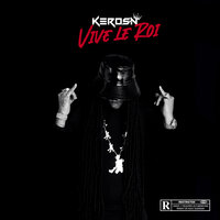 Vive le roi - Keros-N