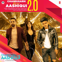 Chandigarh Kare Aashiqui 2.0 - Guru Randhawa & Jassi Sidhu & Zahrah S Khan
