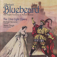 Bluebeard: Act One - Scene "Yet another, my man" - The Ohio Light Opera & Жак Оффенбах