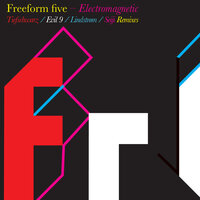 Electromagnetic - Freeform Five & Lindstrom