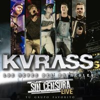 Que Me Beses - Kevin Florez & Grupo Kvrass