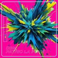 Wazabi - Dbn & Patric la Funk