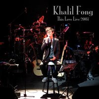 Whenever Wherever Whatever - Khalil Fong