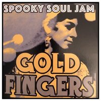 Get Ta Steppin' - Gold Fingers