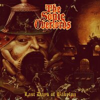Past the End of Time - the sonic overlords & Tony Martin