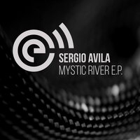 Mystic River - Sergio Avila