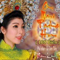 Nam Mô Quán Thế Âm Bồ Tát (108) - Kim Linh