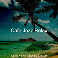 Memory of Studying - Cafe Jazz Relax