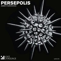 Persepolis - Amir Farhoodi & Standard Form