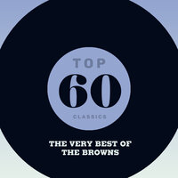 I Take the Chance - The Browns