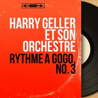The Cats Walk - Harry Geller et son orchestre