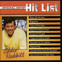 Love May Never Pass This Way Again - Eddie Rabbitt
