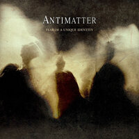 Here Come the Men - Antimatter