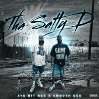 Never Been - Aye Hit Gee & Smooth Dee