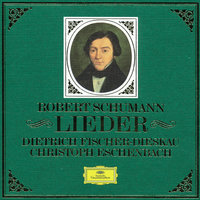 Schumann: Drei Gedichte op.30 - Der Knabe mit dem Wunderhorn - Dietrich Fischer-Dieskau & Christoph Eschenbach & Роберт Шуман